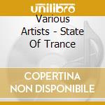 Various Artists - State Of Trance cd