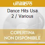 Dance Hits Usa 2 / Various cd