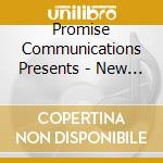 Promise Communications Presents - New Wineskins