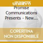 Promise Communications Presents - New Wineskins cd