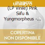 (LP Vinile) Pink Siifu & Yungmorpheus - Bag Talk Deluxe (2 Lp) vinile