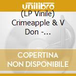 (LP Vinile) Crimeapple & V Don - Bulletproof Chicken vinile
