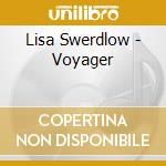Lisa Swerdlow - Voyager cd musicale di Lisa Swerdlow