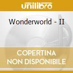 Wonderworld - II