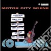 Motor City Scene / Various cd