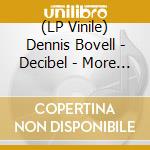 (LP Vinile) Dennis Bovell - Decibel - More Cuts & Dubs - 1976-1983 (2 Lp) vinile