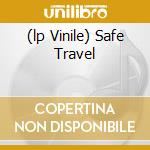 (lp Vinile) Safe Travel lp vinile di V/A