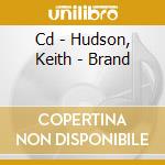 Cd - Hudson, Keith - Brand cd musicale di HUDSON, KEITH