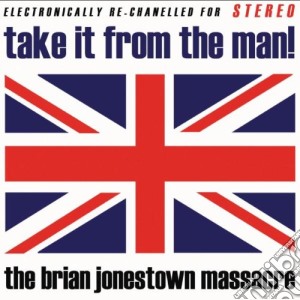 Brian Jonestown Massacre (The) - Take It From The Man! cd musicale di BRIAN JONESTOWN MASSACRE