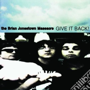 Brian Jonestown Massacre (The) - Give It Back cd musicale di BRIAN JONESTOWN MASS