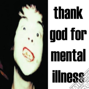 Brian Jonestown Massacre (The) - Thank God For Mental Illness cd musicale di BRIAN JONESTOWN MASS
