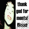 Brian Jonestown Massacre (The) - Thank God For Mental Illness cd