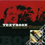 Text Book - Boxing Day Massacre cd