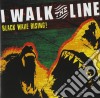 I Walk The Line - Black Wave Rising cd