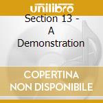 Section 13 - A Demonstration cd