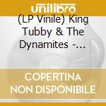 (LP Vinile) King Tubby & The Dynamites - Sound System International Dub vinile