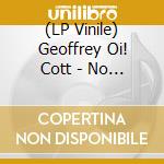 (LP Vinile) Geoffrey Oi! Cott - No 1 Hits - A Tribute To vinile