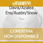 Davis/Azalea Ens/Austin/Snow - Davies/Troubairitz cd