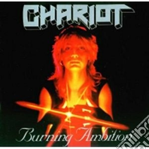 Burning ambition cd musicale di Chariot