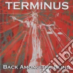 Terminus - Back Among The Blind cd