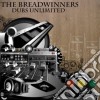 Breadwinners - Dubs Unlimited cd