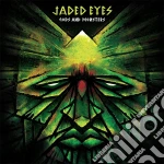 Jaded Eyes - Gods And Monsters cd