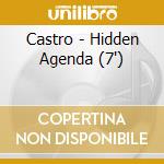 Castro - Hidden Agenda (7') cd