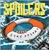Spoilers - Stay Afloat cd