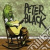 Peter Black - Clearly You Didnt Like The Show cd