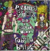 Rubella Ballet - Planet Punk cd