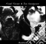 Frank & Jon Snodgrass Turner - Buddies cd