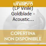 (LP Vinile) Goldblade - Acoustic Jukebox lp vinile di Goldblade
