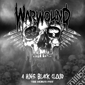 Warwound - A Huge Black Cloud - The Demos 1983 cd musicale di Warwound