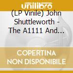 (LP Vinile) John Shuttleworth - The A1111 And Other Ones! (2 Lp) vinile