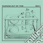 Rexy - Running Out Of Time