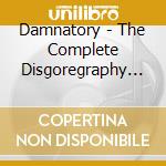 Damnatory - The Complete Disgoregraphy 1991-2003 cd