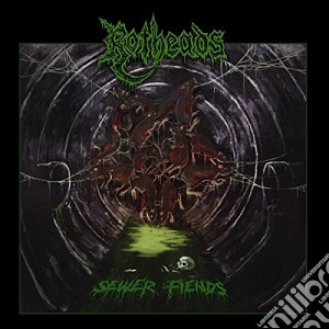 Rotheads - Sewer Fiends cd musicale di Rotheads