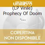 (LP Vinile) Prophecy Of Doom - Retrospective 1988-1991 (2Lp+Cd) lp vinile