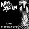(LP Vinile) Anti-System - Live : In Durham City (Lp+Cd) cd