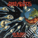 (LP Vinile) Spermbirds - Go To Hell Then Turn Left vinile