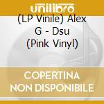 (LP Vinile) Alex G - Dsu (Pink Vinyl) lp vinile