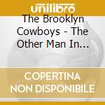 The Brooklyn Cowboys - The Other Man In Black -The Ballad Of Dale Earnhardt cd
