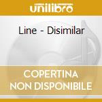 Line - Disimilar cd