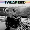 Tweak Bird - Tweak Bird cd