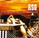 Asg - The Amplifications Of Self Gratification cd