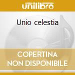 Unio celestia cd