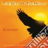 Karunesh - The Way Of The Heart cd