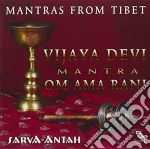 Sarva-Antah - Mantras From Tibet - Vijaya Devi Mantra (2 Cd) cd