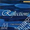 Michell Chris - Reflections cd