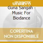 Guna Sangah - Music For Biodance cd